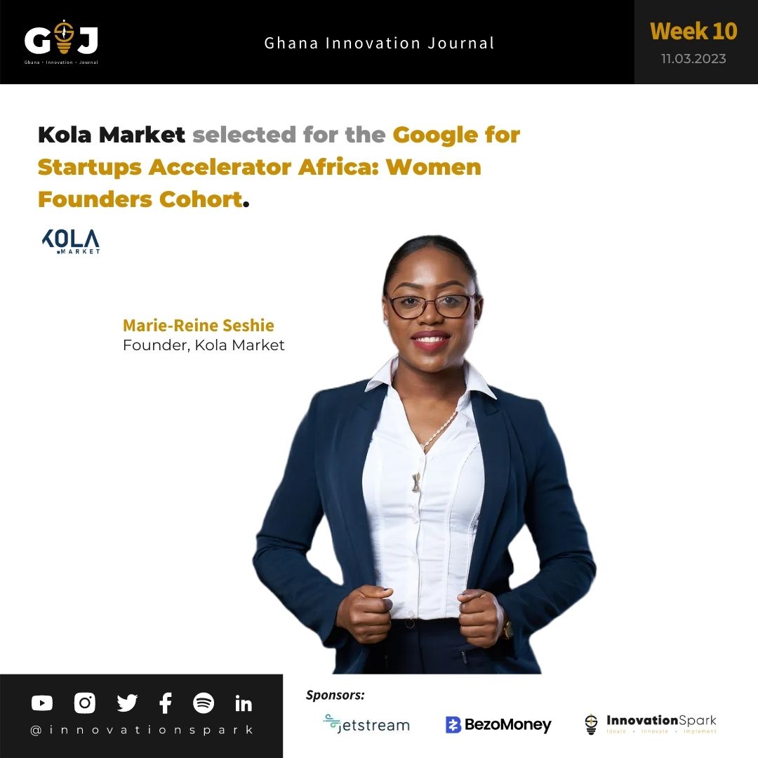 Kola Market selected for the Google for Startups Accelerator Africa: Women Founders Cohort