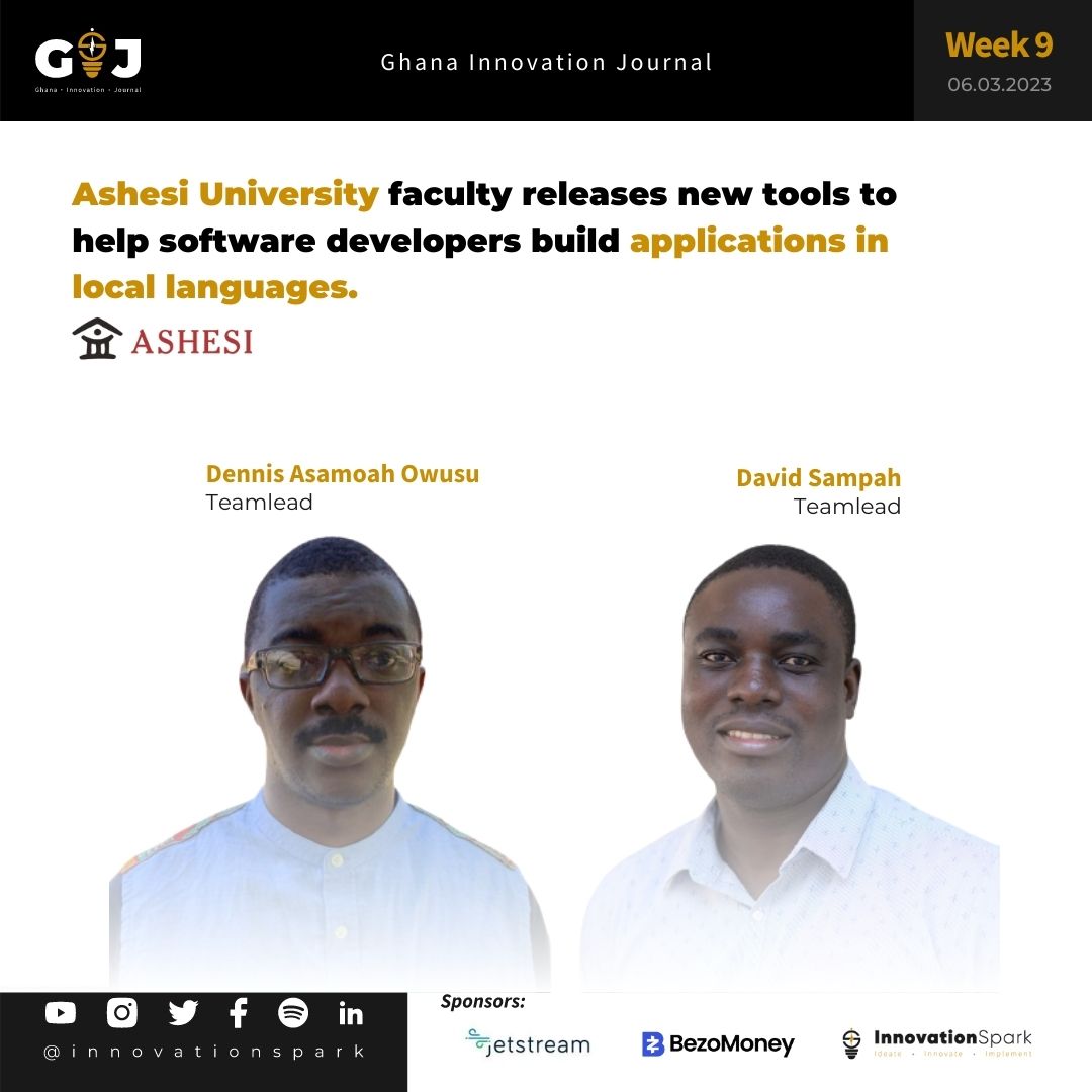 Ashesi University Faculty releases new tools to help software developers build applications in local languages