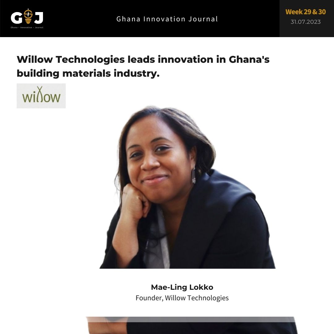 Willow Technologies leads innovation in Ghana’s building materials industry.