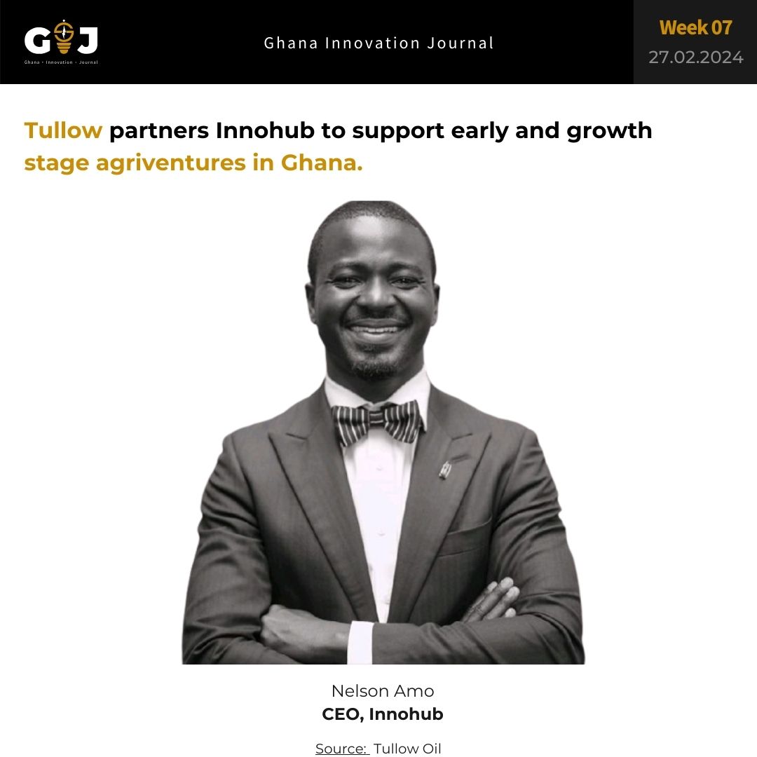 Tullow partners Innohub to support early and growth stage agriventures in Ghana.