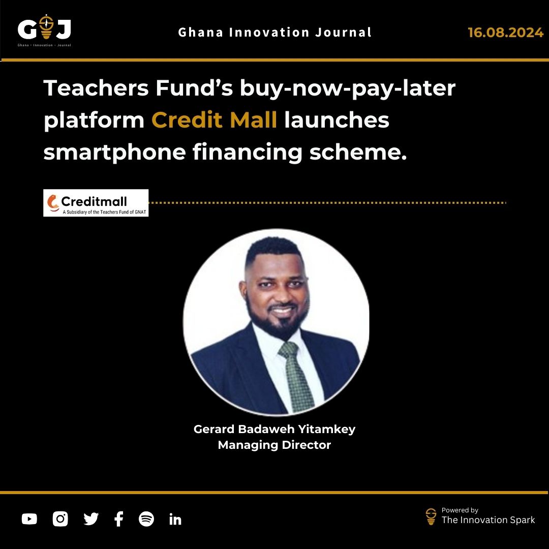 Teachers Fund’s buy-now-pay-later platform Credit Mall launches smartphone financing scheme.