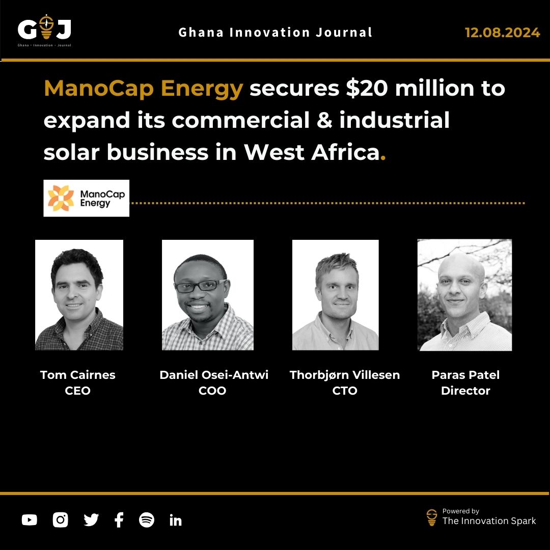 ManoCap Energy secures $20 million to expand its commercial & industrial solar business in West Africa.