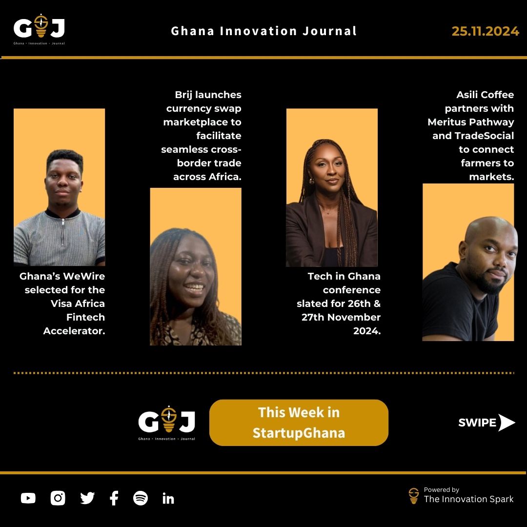 This Week in StartupGhana #27 |WeWire joins Visa Accelerator | Tech in Ghana conference return this week | A new player in the cross border payment space