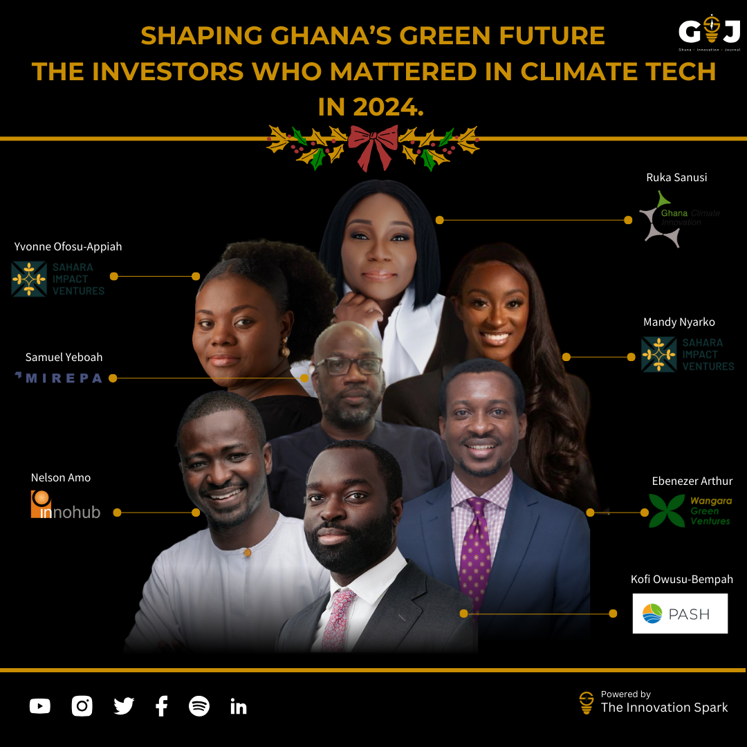 Shaping Ghana’s Green Future: The investors who mattered in climate tech in 2024 – Part 2.