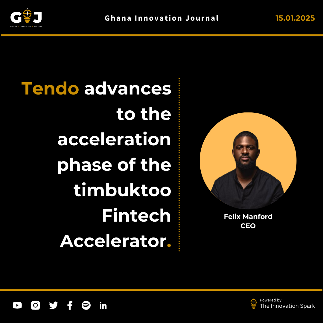 Tendo Technologies advances to the acceleration phase of the timbuktoo Fintech Accelerator.