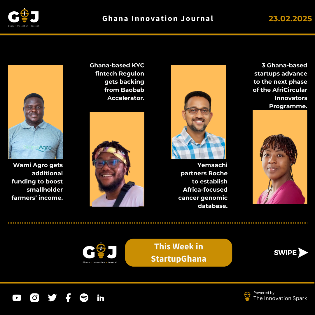 This Week in StartupGhana #34: Wami Agro get additional check | Yemaachi gets support for its cancer genomic database | Wi-flix journeys to the East