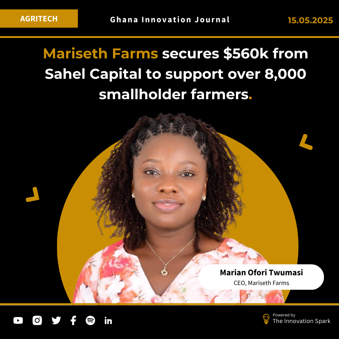 Mariseth Farms secures $560k from Sahel Capital to support over 8,000 smallholder farmers. 