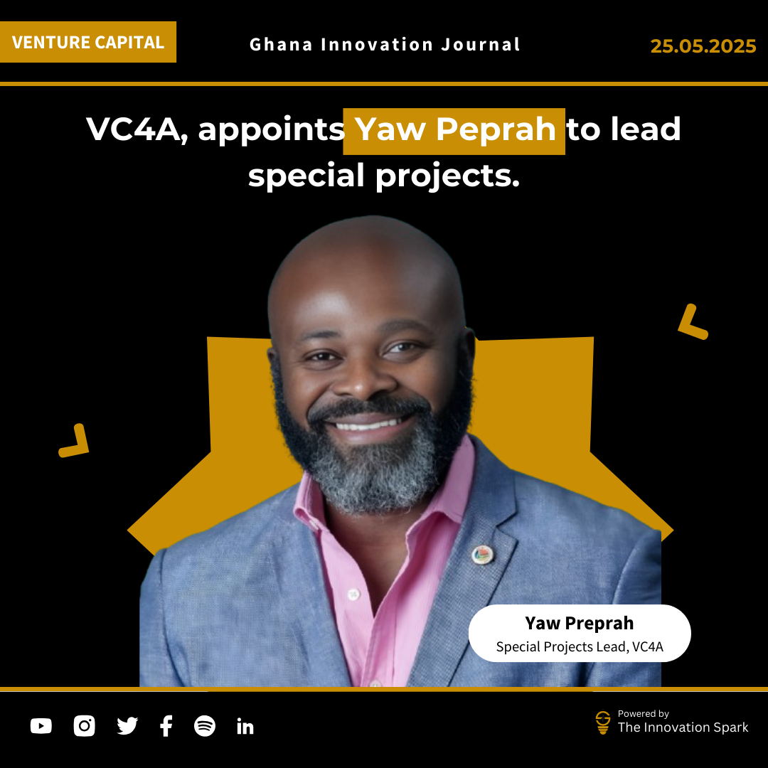 VC4A, Africa’s leading entrepreneur-investor collaboration marketplace, appoints Yaw Peprah to lead special projects.