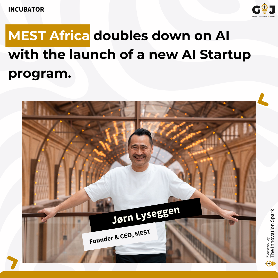 MEST Africa doubles down on AI with the launch of a new AI Startup program.