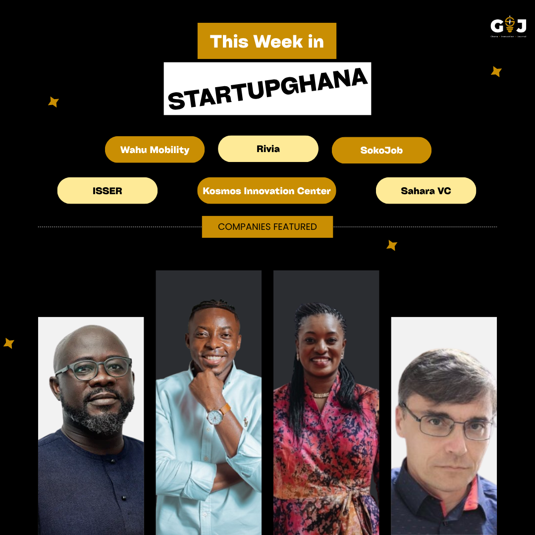 This Week in StartupGhana #56: Wahu Mobility pulls in additional investment | Rivia’s digital network reaches 52 hospital providers | KIC launches agritech makerspace