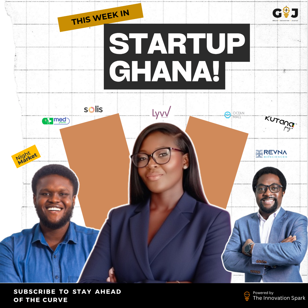 This Week in StartupGhana #66: The $1million clean beauty bet